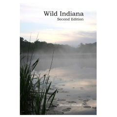 Image of the second edition of Wild Indiana, a guide to Indiana natural areas written by Michael Habeck